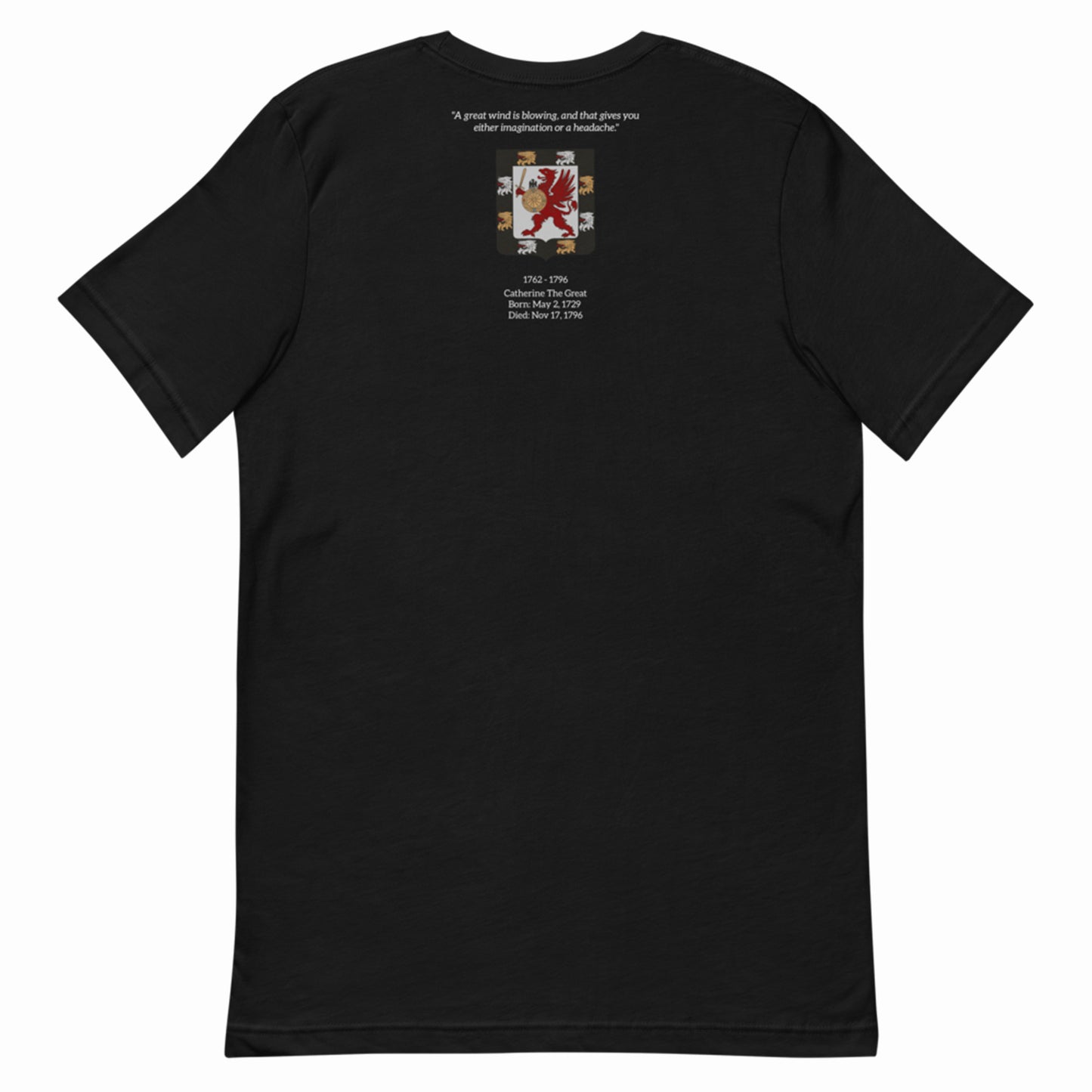 Catherine The Great Unisex T-Shirt