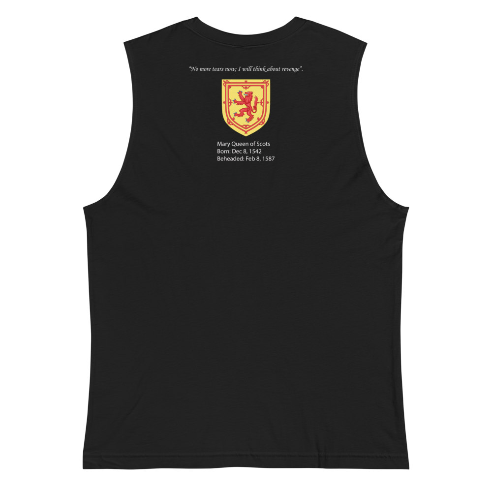 Mary Queen of Scots Muscle Tank