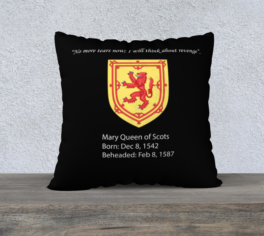 Mary Queen of Scots Pillow - Black Back - 22x22