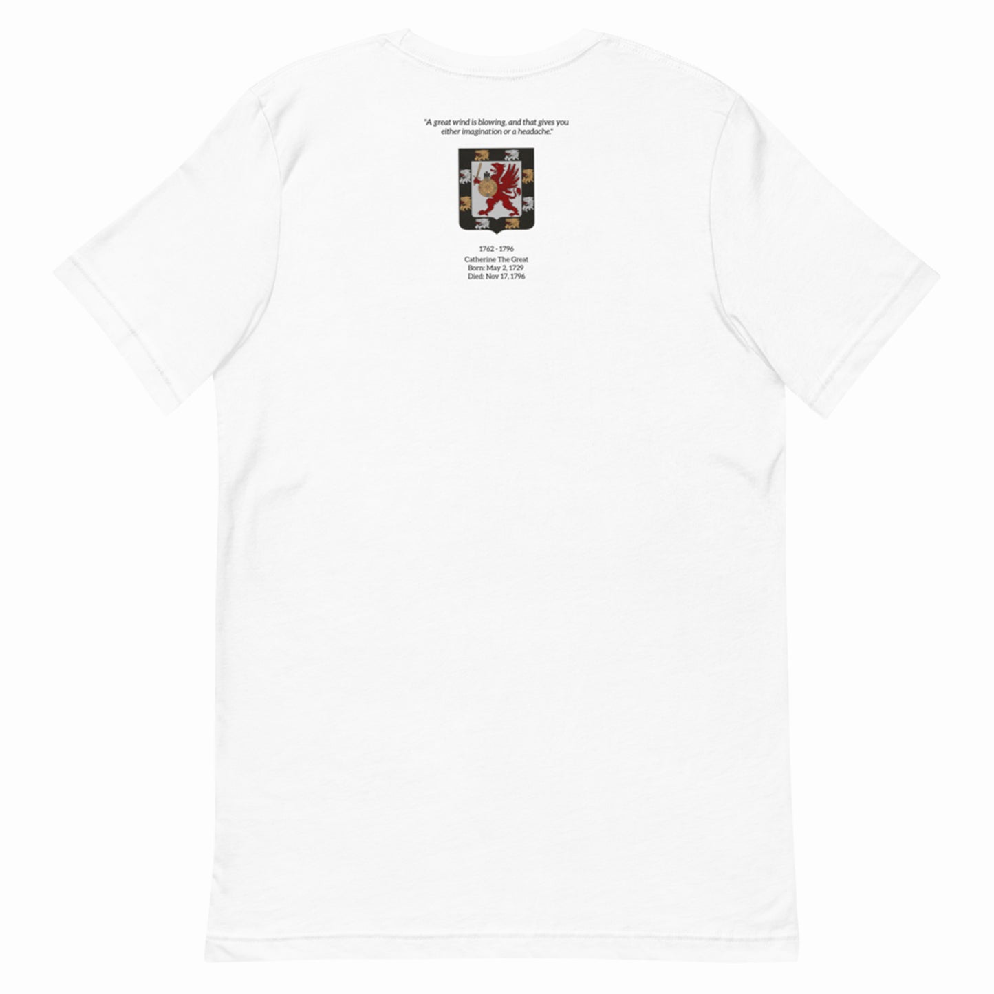 Catherine The Great Unisex T-Shirt