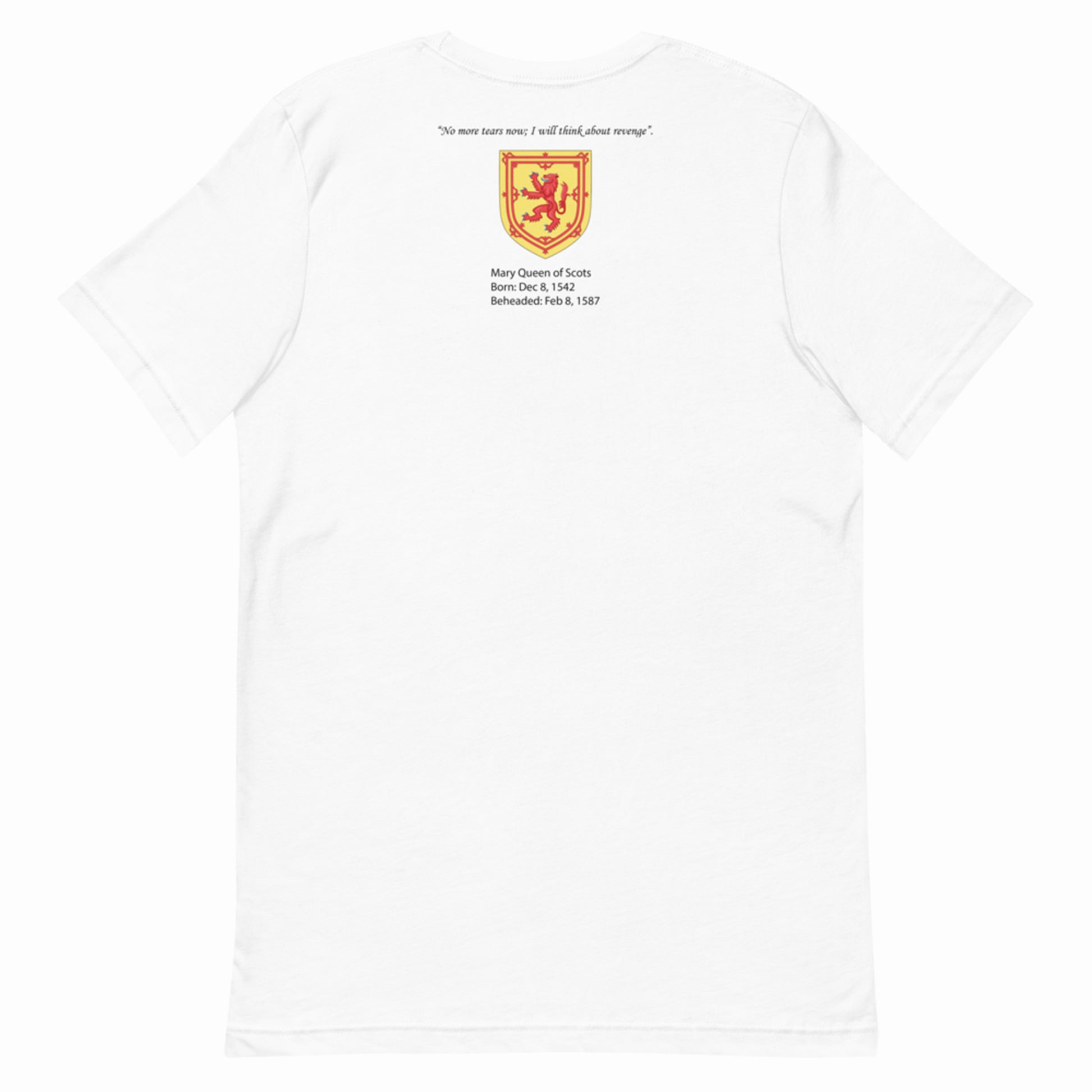 Mary Queen of Scots Unisex T-Shirt - Back